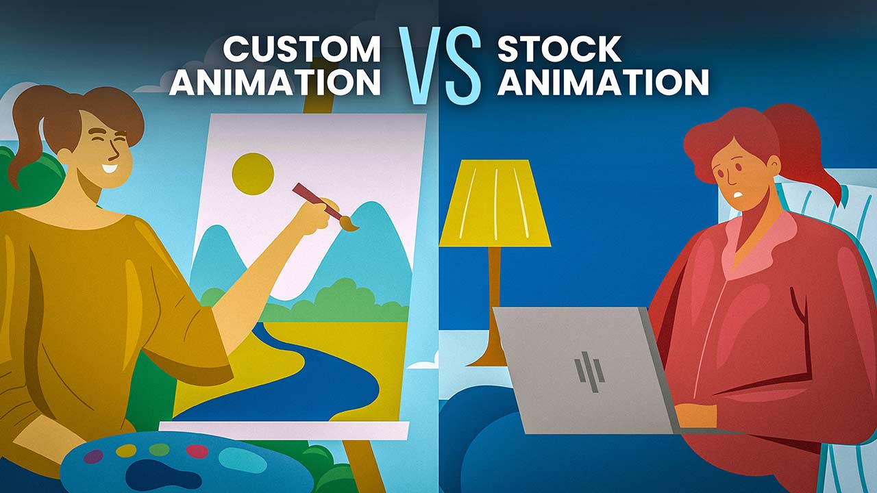 Custom Animation vs Stock Animation: What Is Best For Your Business?